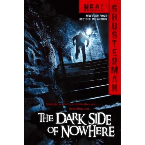 The Dark Side of Nowhere - Paperback