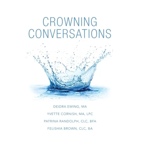 Crowning Conversations - Hardcover