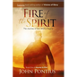 Fire of the Spirit: The Journey of Sam Mahoy - Paperback