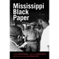 Mississippi Black Paper - Paperback