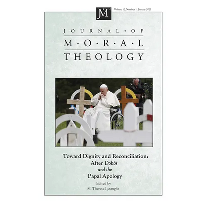 Journal of Moral Theology, Volume 12, Issue 1 - Paperback