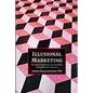 Illusional Marketing - Paperback