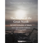 The Peoples of the Great North: Inuit, Sami, and the traditions of Arctic peoples - Hardcover