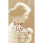 To Love This Life: Quotations by Helen Keller - Hardcover