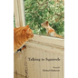 Talking to Squirrels - Paperback