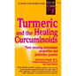 Turmeric and the Healing Curcuminoids - Spiral