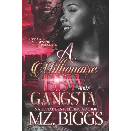 A Millionaire BBW And A Gangsta - Paperback
