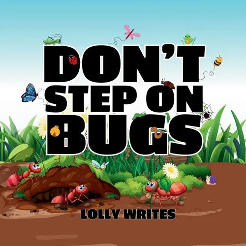 Don't Step on Bugs - Paperback