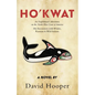 Ho'kwat - Paperback