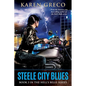 Steele City Blues - Paperback