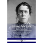 Living My Life: Both Volumes, Complete and Unabridged; The Autobiography of a Social Activist, Women's Rights Campaigner and Political Philosopher - Paperback