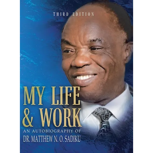 My Life and Work: An Autobiography - Hardcover