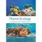 Marine Ecology: Concepts and Applications - Hardcover