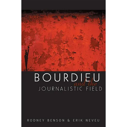 Bourdieu and the Journalistic Field - Paperback