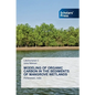 Modeling of Organic Carbon in the Sediments of Mangrove Wetlands - Paperback