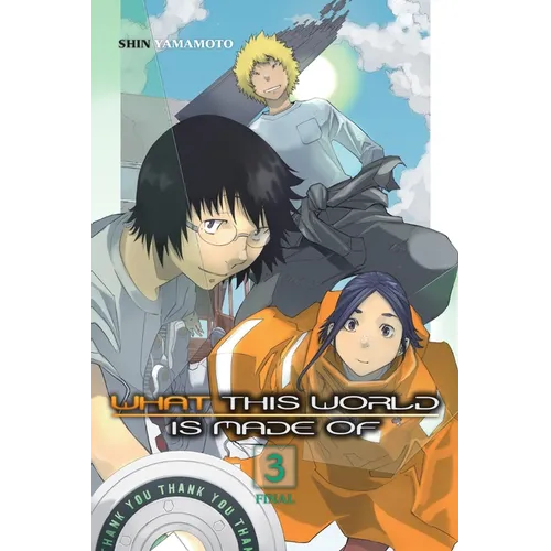 What This World Is Made Of, Vol. 3 - Paperback