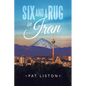 Six and a Rug in Iran - Paperback