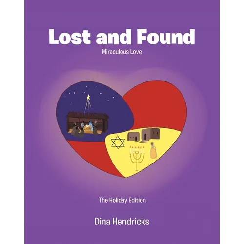 Lost and Found: Miraculous Love - Paperback