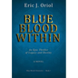 Blue Blood Within - Hardcover