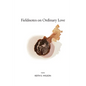Fieldnotes on Ordinary Love - Paperback