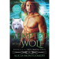 Tempted by the Wolf (Large Print): A Billionaire Werewolf Shifter Paranormal Romance - Paperback