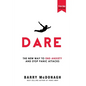 Dare: The New Way to End Anxiety and Stop Panic Attacks - Paperback