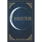 Shadow Work: The dark Side of the Moon - Paperback