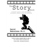 The Story Book: A writers' guide to story development, principles, problem solving and marketing - Paperback