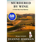 Murdered by Wine - Paperback