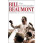 Bill Beaumont: The Autobiography - Paperback