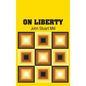 On Liberty - Hardcover
