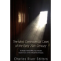 The Most Controversial Cases of the Early 20th Century: The Murder of Stanford White, Sacco & Vanzetti, Leopold & Loeb, and the Lindbergh Baby Kidnapp - Paperback