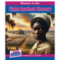 Women in the Fight Against Slavery - Library Binding