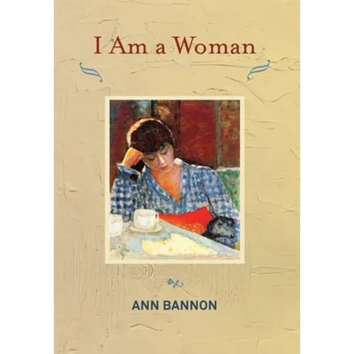 I Am a Woman - Hardcover