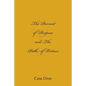 The Pursuit of Purpose and The Path of Virtues - Paperback