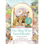 The Man Who Saved Books - Hardcover