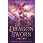 Rise of the Dragon Sworn - Paperback