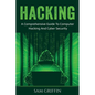 Hacking: A Comprehensive Guide to Computer Hacking and Cybersecurity - Paperback