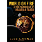 World on Fire at the Palingenesis of Heaven & Earth - Paperback