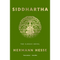 Siddhartha: The Classic Novel - Paperback