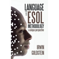 Language and ESOL Methodology- A Unique Perspective - Hardcover