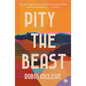 Pity the Beast - Paperback