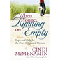 When You're Running on Empty: Hope and Help for the Over-Scheduled Woman - Paperback