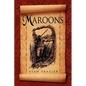 Maroons - Hardcover