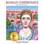 Roman Empressess: Black and White Edition - Paperback