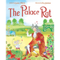 The Palace Rat - Hardcover