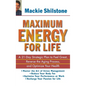 Maximum Energy for Life: A 21 Day Strategic Plan to Feel Great, Reverse the Aging Process, and Optimize Your Health - Hardcover