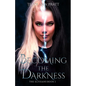 Becoming the Darkness - Paperback