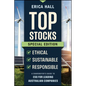 Top Stocks Special Edition - Ethical, Sustainable, Responsible: A Sharebuyer's Guide to Esg for Leading Australian Companies - Paperback