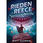 Rieden Reece and the Water World - Hardcover